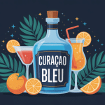 curaçao bleu bouteille cocktails orange ambiance estivale