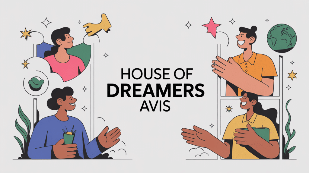 house of dreamers avis image inspiration réussite communauté